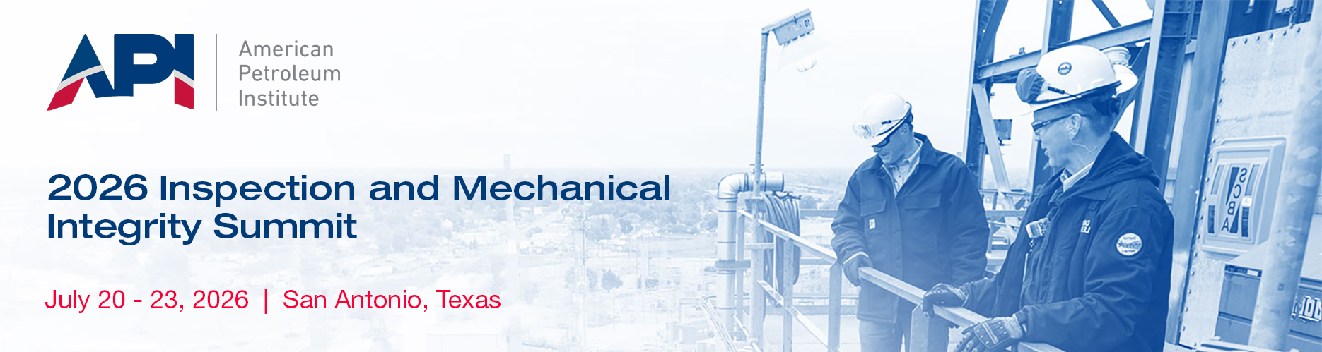 2026 API Inspection and Mechanical Integrity Summit