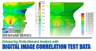 Enhancing FEA with DIC webinar